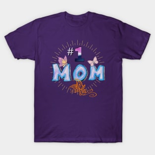 #1 Mom T-Shirt